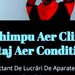 Ghimpu Aer Clim - Instalare aer conditionat